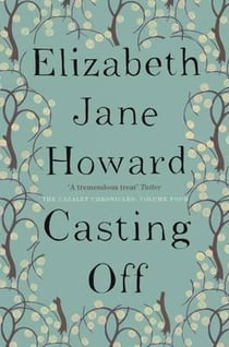 CASTING OFF - CAZALET CHRONICLES 4
