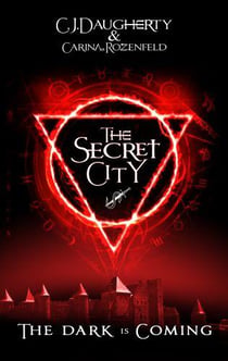 THE SECRET CITY - THE ALCHEMIST CHRONICLES BOOK 2