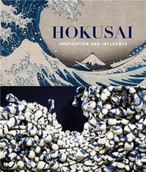 Hokusai : inspiration and influence