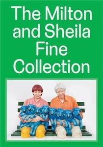 The Milton and Sheila fine collection