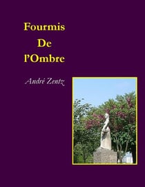 Fourmis de l'ombre