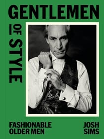 Gentlemen of style : Fashionable older men