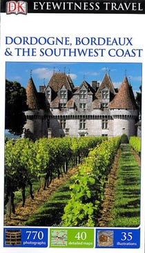 **DORDOGNE BORDEAUX