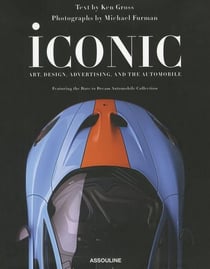 Iconic: Art, Design, Advertising, and the Automobile