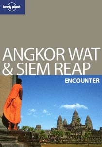 Angkor Wat & Siem Reap Encounter 2ed -anglais-