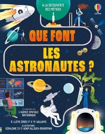 À la découverte des métiers : Que font les astronautes ?