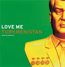 Nicolas righetti love me turkmenistan /anglais