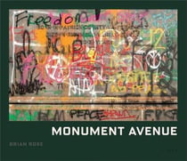 Brian rose : Monument avenue