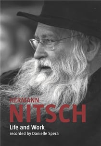 Hermann Nitsch : life and work