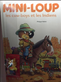 Mini-Loup, les cow boys et les Indiens