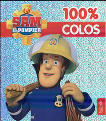 100% colos : Sam le pompier