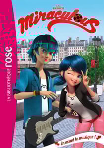 Miraculous Tome 14 : en avant la musique !