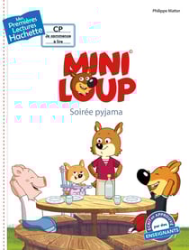 Premières lectures - Mini-Loup - Soirée pyjama