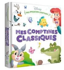 Mes premières comptines : mes comptines classiques