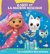 Gabby et la maison magique : La croisière des sirènes