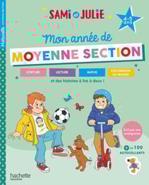 Sami et Julie : Mon année de Moyenne Section