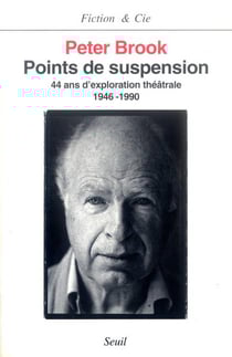 Points de suspension - 44 ans d'exploration théâtrale, 1946-1990