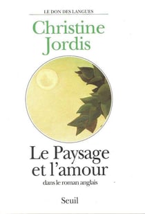 Paysage et amour dans le roman anglais