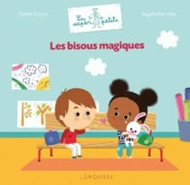 Des bisous magiques