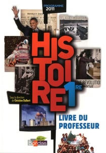 Histoire 1E (Livre Du Professeur)