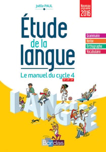 Étude de la langue - manuel du cycle 4 (édition 2016)