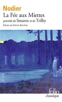 La fée aux miettes - Smarra - Trilby