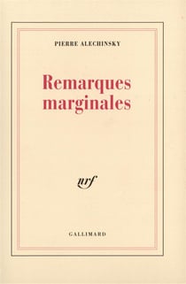 Remarques marginales - dits & inedits