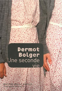 Une seconde vie