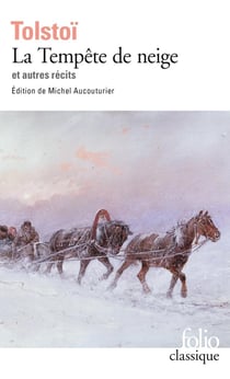 La tempête de neige et autres récits