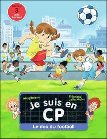 Je suis en CP - Le doc du football