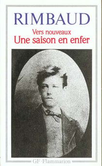 Litterature et civilisation - t02 - une saison en enfer - les deserts de l'amour, proses evangelique