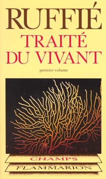 Traité du vivant (Tome 1)