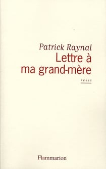 Lettre à ma grand-mère