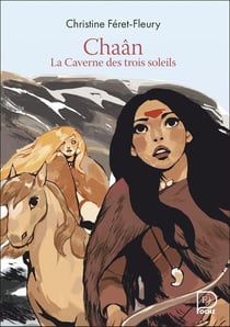 Chaân Tome 2 : la caverne des trois soleils