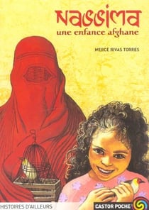 Nassima, une enfance afghane