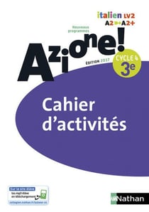 AZIONE : italien - LV2 - A2 - A2+ - cahier d'activités (édition 2017)