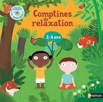 Comptines De Relaxation 2-4 Ans