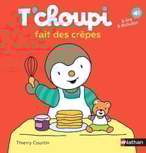 T'choupi fait des crèpes