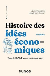 Histoire des idées économiques - 6e éd.