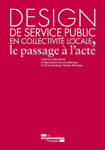 Design de service public en collectivité locale - le passage à l'acte