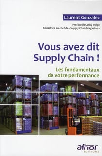Vous avez dit Supply Chain !