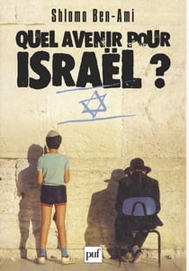 Quel avenir pour israel