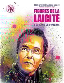 Figures de la laïcité : 2000 ans de combats