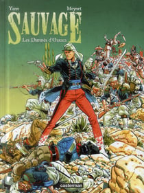Sauvage Tome 1 : les damnés d'Oaxaca