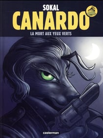 Canardo Tome 24 : la mort aux yeux verts