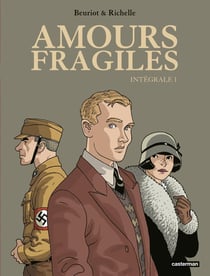 Amours fragiles : Intégrale vol.1 : Tomes 1 à 3