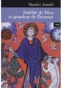 Fidélité de Dieu et grandeur de l'homme