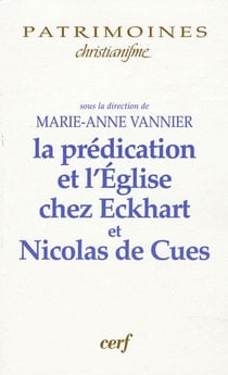 La Prédication et l'Église chez Maître Eckhart et Nicolas de Cues
