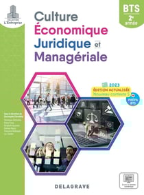 L'entreprise : culture économique, juridique et managériale (CEJM) : 2e année BTS - pochette élève (édition 2023)