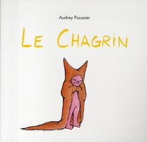 Chagrin (le)